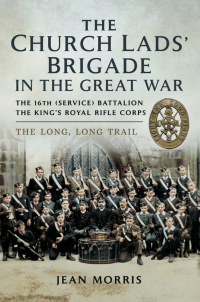 Omslagafbeelding: The Church Lads' Brigade in the Great War 9781783463589