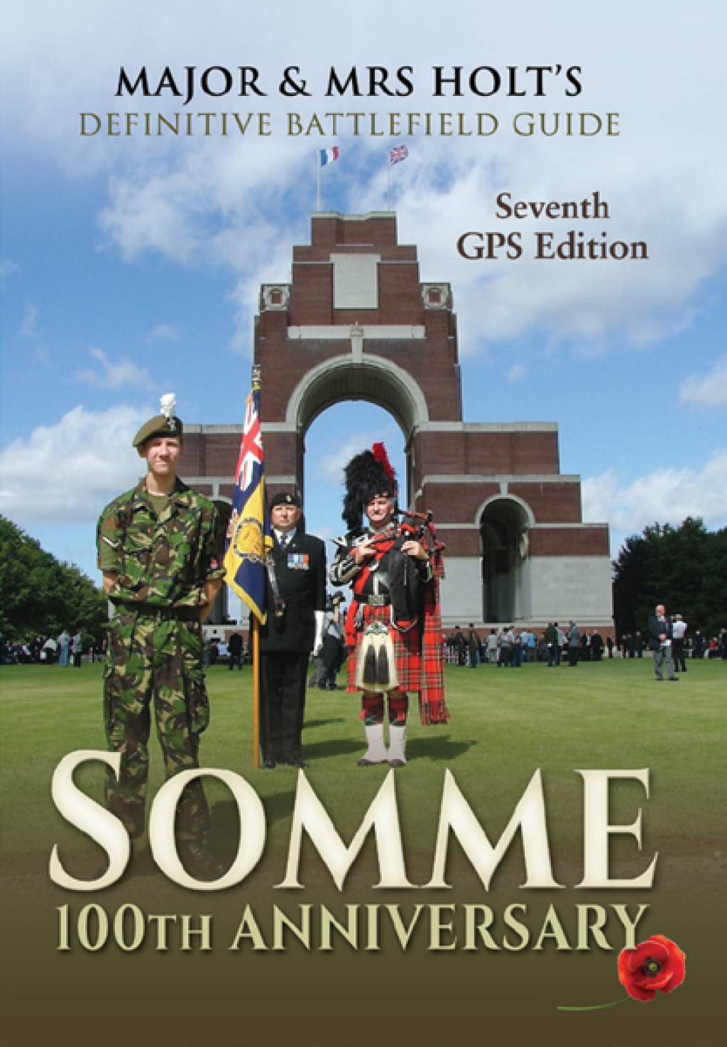 Somme 100th Anniversary 7th Revised, Expanded GPS Edition 7th Edition
