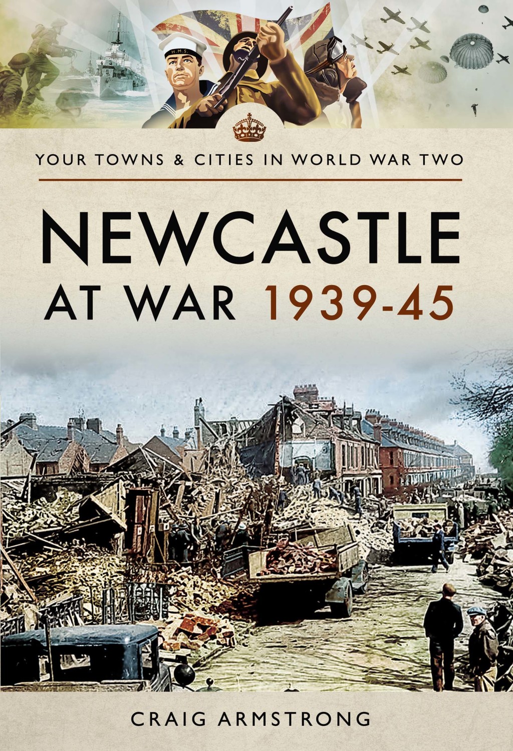 Newcastle at War 1939–45