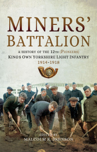 Cover image: Miners' Battalion 9781473868083