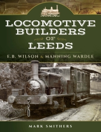 Omslagafbeelding: Locomotive Builders of Leeds 9781473825635