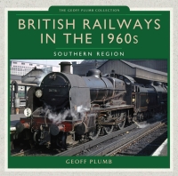 Cover image: British Railways in the 1960s 9781473823938