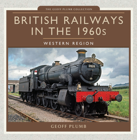 British Railways in the 1960s: Western Region - FULL INSTANT DOWNLOAD | PDF DOCX EPUB