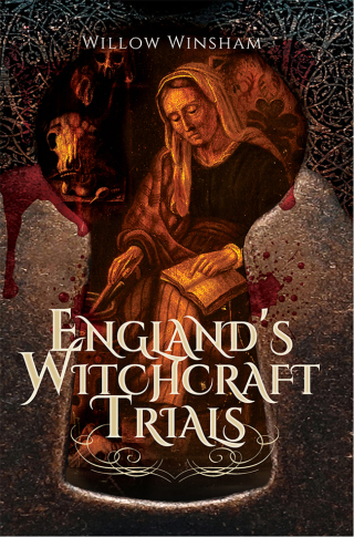 Cover image: England's Witchcraft Trials 9781473870949