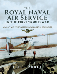 Cover image: The Royal Naval Air Service in the First World War 9781473828193