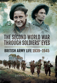 Cover image: The Second World War Through Soldiers' Eyes 9781526781710