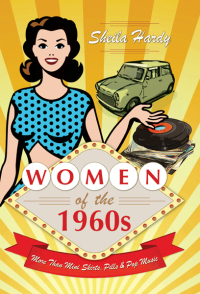 Omslagafbeelding: Women of the 1960s 9781473834392