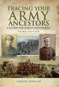 Omslagafbeelding: Tracing Your Army Ancestors 3rd edition 9781473876361