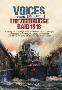 صورة الغلاف: The Zeebrugge Raid 1918 9781473876712