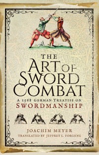 Cover image: The Art of Sword Combat 9781473876750