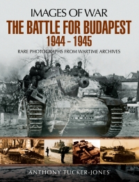 Cover image: The Battle for Budapest 1944 - 1945 9781473877320