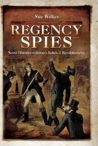Cover image: Regency Spies 9781783400614