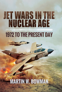 Imagen de portada: Jet Wars in the Nuclear Age 9781473837720