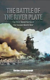 Imagen de portada: The Battle of the River Plate 9781473878952