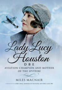 Cover image: Lady Lucy Houston DBE 9781473879362