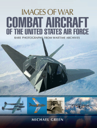 Cover image: Combat Aircraft of the United States Air Force 9781473834750