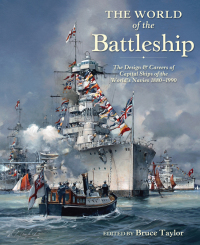 صورة الغلاف: The World of the Battleship 9781473880252