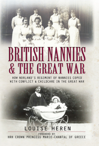 Immagine di copertina: British Nannies & the Great War 9781473827530