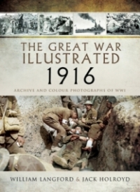 Cover image: The Great War Illustrated 1916 9781473881570
