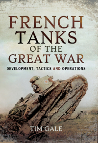 Omslagafbeelding: French Tanks of the Great War 9781473823501