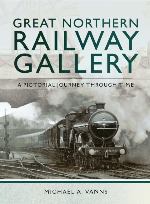 Great Northern Railway Gallery: A Pictorial Journey Through Time - FULL INSTANT DOWNLOAD | PDF DOCX EPUB