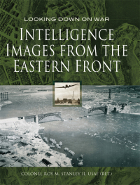 Omslagafbeelding: Intelligence Images from the Eastern Front 9781473883499