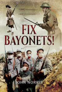 Imagen de portada: Fix Bayonets! 9781781593363