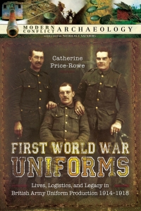 Cover image: First World War Uniforms 9781473833890