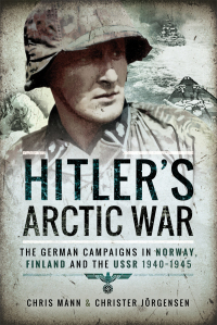 صورة الغلاف: Hitler's Arctic War 9781473884564