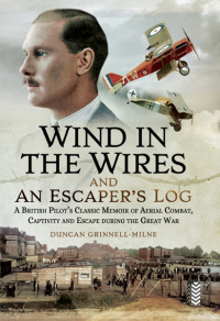 صورة الغلاف: Wind in the Wires and an Escaper's Log 9781473822689