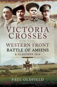Cover image: Victoria Crosses on the Western Front 9781473827097