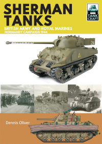 Immagine di copertina: Sherman Tanks of the British Army and Royal Marines 9781473885301