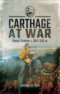 Omslagafbeelding: Carthage at War 9781473885387