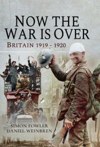 Cover image: Now the War Is Over 9781473885974