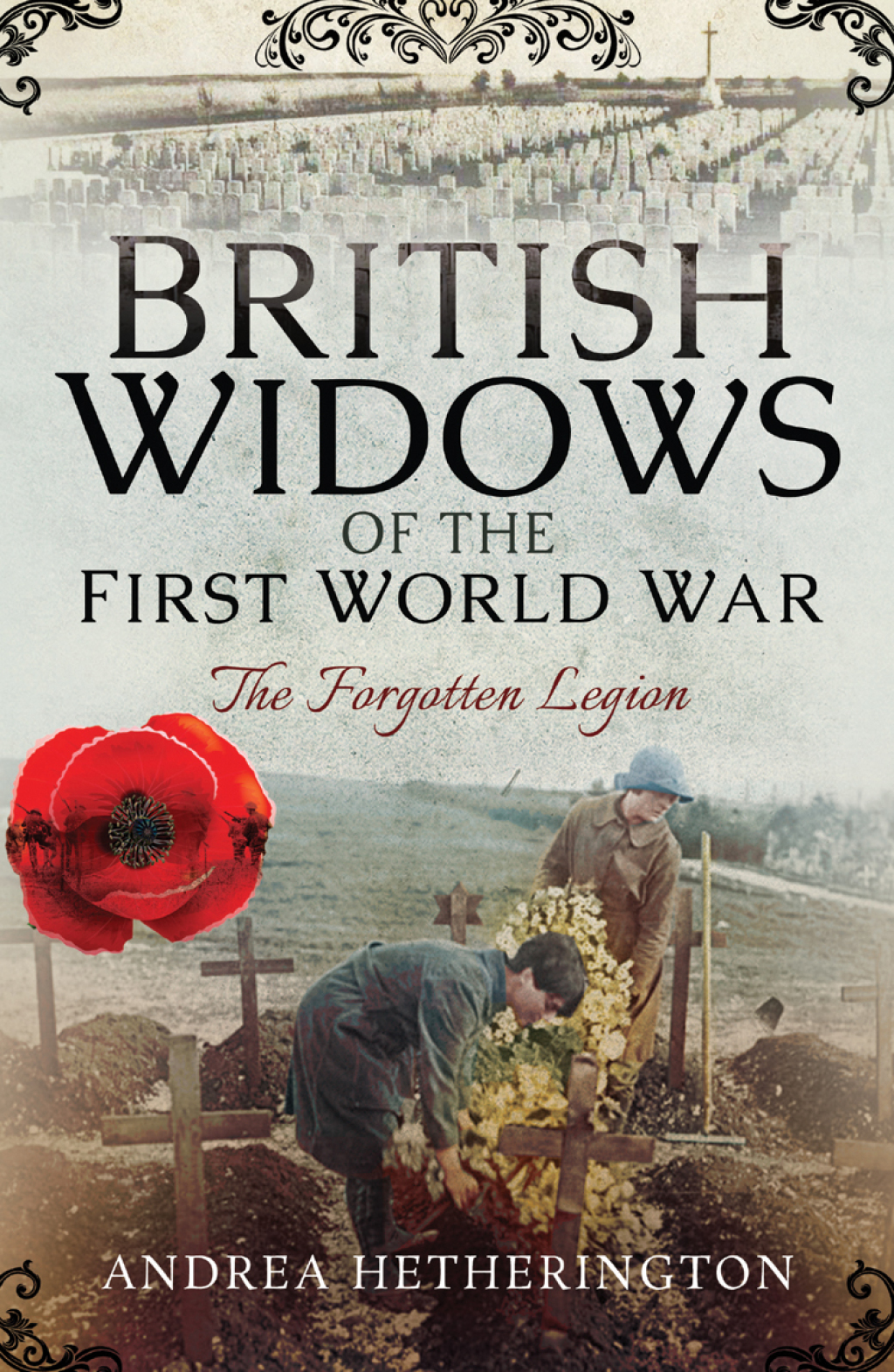 British Widows of the First World War The Forgotten Legion