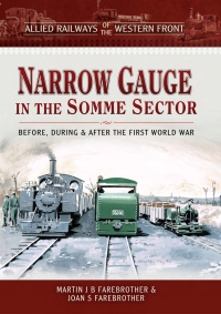Cover image: Narrow Gauge in the Somme Sector 9781473887633