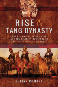 Omslagafbeelding: Rise of the Tang Dynasty 9781473887770