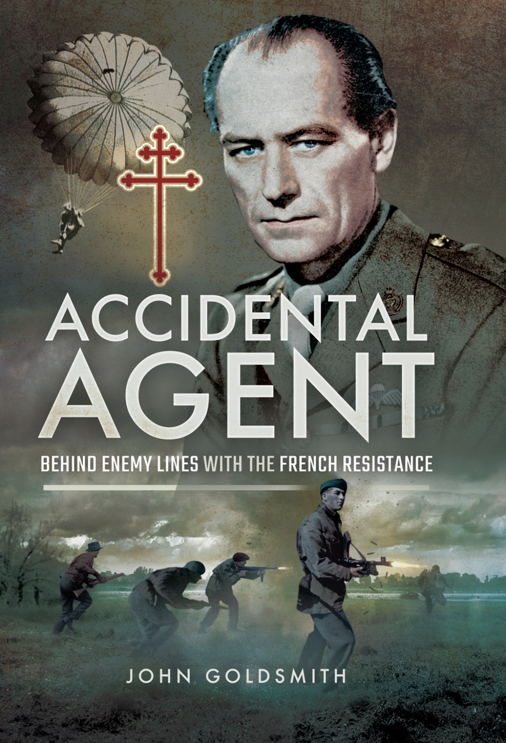 Accidental Agent Behind Enemy Lines with the French Resistance