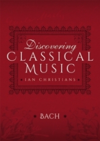 Cover image: Discovering Classical Music: Bach 9781473887961