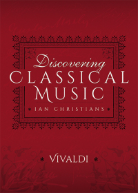 Imagen de portada: Discovering Classical Music: Vivaldi 9781473888203