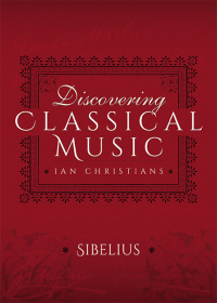 表紙画像: Discovering Classical Music: Sibelius 9781473888418