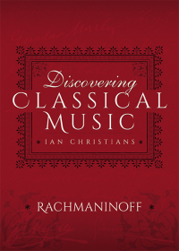 Cover image: Discovering Classical Music: Rachmaninoff 9781473888470