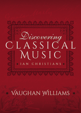 Cover image: Discovering Classical Music: Vaughan Williams 9781473888746