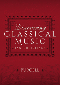 Cover image: Discovering Classical Music: Purcell 9781473888838