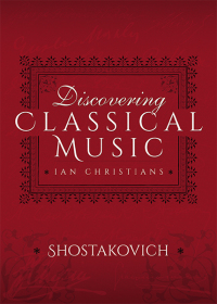 Imagen de portada: Discovering Classical Music: Shostakovich 9781473889101