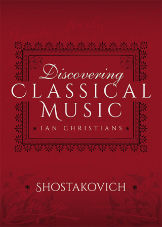 Cover image: Discovering Classical Music: Shostakovich 9781473889101