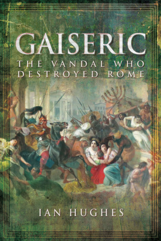 Imagen de portada: Gaiseric 9781781590188