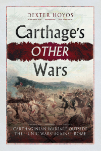 صورة الغلاف: Carthage's Other Wars 9781781593578