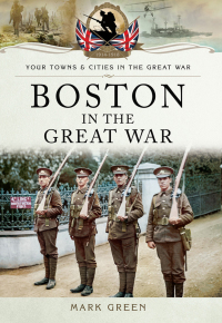 Cover image: Boston in the Great War 9781473890817