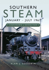 Omslagafbeelding: Southern Steam: January–July 1967 9781473891135
